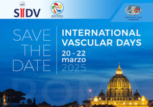 Read more about the article International Vascular Days 20-22 marzo 2025 – Save the Date